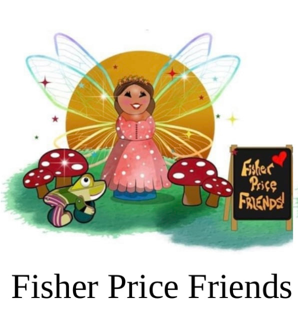 Fisher Price Friends