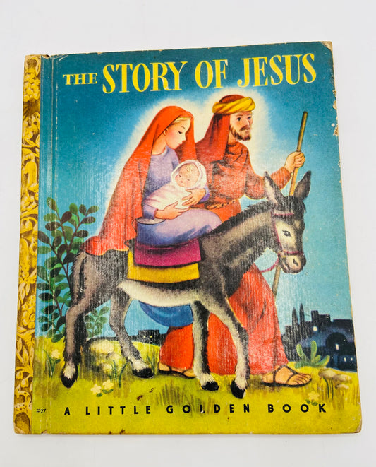 The Story of Jesus Little Golden Book F Edition
